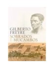 Foto Sobrados e Mucambos - Freyre, Gilberto - 9788526008359