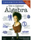 Foto Use a Cabeça - Álgebra - Pilone, Tracey - 9788576084471