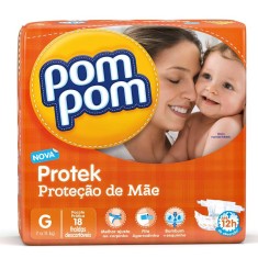 Fralda Pom Pom Protek Proteção de Mãe Tamanho G Prático 18 Unidades Peso Indicado 7 - 11kg